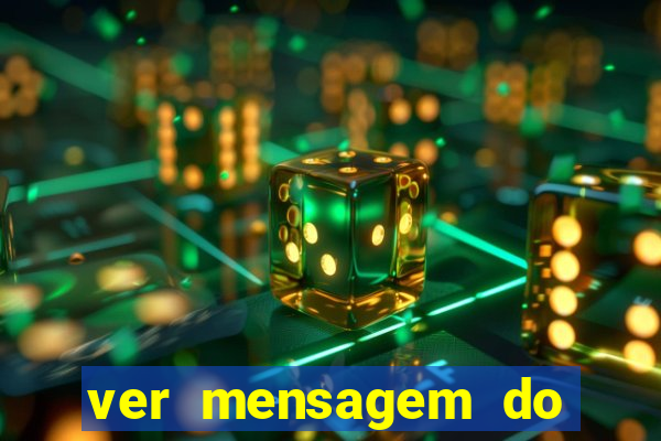 ver mensagem do bingo da amizade